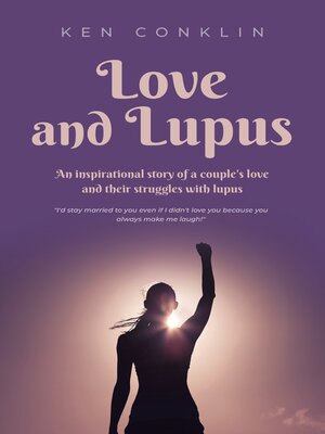 cover image of Love and Lupus